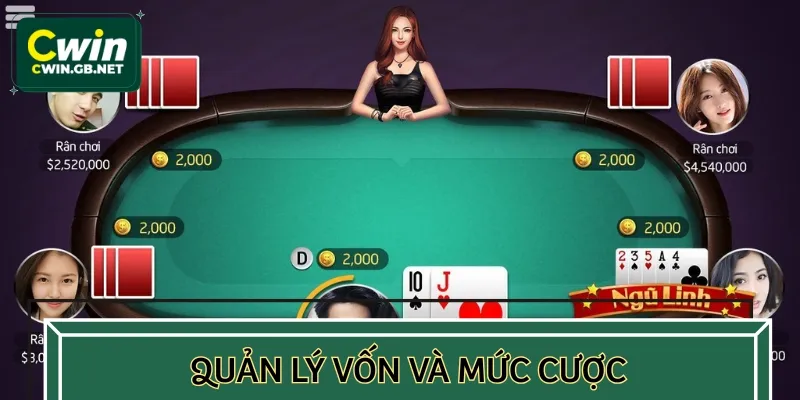 Kỹ năng quản lý vốn và mức cược mang đến lợi thế trên bàn đấu