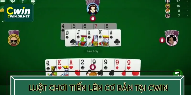 Luật chơi tiến lên cơ bản tại CWIN